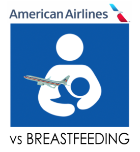 American Airlines has a history of harassment towards breastfeeding mothers